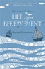 The Essential Guide to Life After Bereavement: Beyond Tomorrow - ISBN: 9781849053358