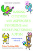 Raising Children with Asperger's Syndrome and High-functioning Autism: Championing the Individual - ISBN: 9781849053174