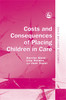 Costs and Consequences of Placing Children in Care:  - ISBN: 9781843102731