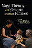 Music Therapy with Children and their Families:  - ISBN: 9781843105817