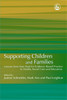 Supporting Children and Families: Lessons from Sure Start for Evidence-Based Practice in Health, Social Care and Education - ISBN: 9781843105060