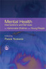 Mental Health Interventions and Services for Vulnerable Children and Young People:  - ISBN: 9781843104896