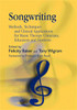 Songwriting: Methods, Techniques and Clinical Applications for Music Therapy Clinicians, Educators and Students - ISBN: 9781843103561