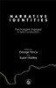 Narrative Identities: Psychologists Engaged in Self-Construction - ISBN: 9781843107798