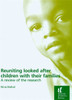 Reuniting Looked After Children With Their Families: A review of the research - ISBN: 9781904787648