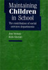 Maintaining Children in School: The contribution of social services departments - ISBN: 9781900990431