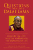 Questions for the Dalai Lama: Answers on Love, Success, Happiness, & the Meaning of Life - ISBN: 9781578264971