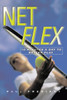 Net Flex: 10 Minutes a Day to Better Play - ISBN: 9781578260775