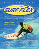 Surf Flex: Flexibility, Yoga, and Conditioning for the Ultimate Surfing Experience! - ISBN: 9781578260782