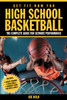 Get Fit Now For High School Basketball: The Complete Guide for Ultimate Performance - ISBN: 9781578260942