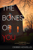 The Bones of You:  - ISBN: 9781617737664