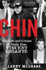 Chin: The Life and Crimes of Mafia Boss Vincent Gigante - ISBN: 9781617739217