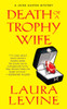 Death of A Trophy Wife:  - ISBN: 9780758238467