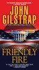 Friendly Fire:  - ISBN: 9780786035076