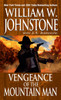 Vengeance Of The Mountain Man:  - ISBN: 9780786038725