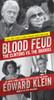 Blood Feud: The Clintons vs. The Obamas - ISBN: 9780786039111