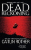Dead Reckoning:  - ISBN: 9780786039197