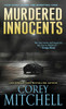Murdered Innocents:  - ISBN: 9780786039920