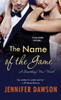 The Name of the Game:  - ISBN: 9781420134292