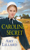Caroline's Secret:  - ISBN: 9781420134537
