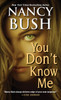 You Don't Know Me:  - ISBN: 9781420138610