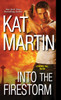 Into the Firestorm:  - ISBN: 9781420139044