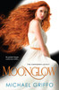 Moonglow:  - ISBN: 9780758280725