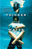 Thicker Than Water:  - ISBN: 9780758294418