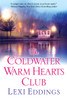 The Coldwater Warm Hearts Club:  - ISBN: 9781496704030