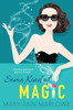 Some Kind of Magic:  - ISBN: 9781496708069