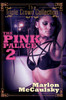 The Pink Palace 2: Triple Crown Collection - ISBN: 9781622869527