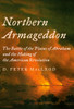 Northern Armageddon: The Battle of the Plains of Abraham and the Making of the American Revolution - ISBN: 9780307269898