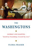 The Washingtons: George and Martha, "Join'd by Friendship, Crown'd by Love" - ISBN: 9780307272782