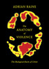 The Anatomy of Violence: The Biological Roots of Crime - ISBN: 9780307378842
