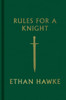 Rules for a Knight:  - ISBN: 9780307962331