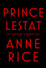 Prince Lestat: The Vampire Chronicles - ISBN: 9780307962522