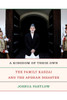 A Kingdom of Their Own: The Family Karzai and the Afghan Disaster - ISBN: 9780307962645