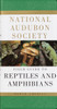 National Audubon Society Field Guide to Reptiles and Amphibians: North America - ISBN: 9780394508245