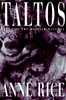 Taltos: Lives of the Mayfair Witches - ISBN: 9780679425731