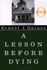 A Lesson Before Dying:  - ISBN: 9780679455615