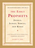 The Early Prophets: Joshua, Judges, Samuel, and Kings: The Schocken Bible, Volume II - ISBN: 9780805241815