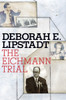 The Eichmann Trial:  - ISBN: 9780805242607
