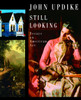 Still Looking: Essays on American Art - ISBN: 9781400044184