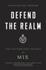 Defend the Realm: The Authorized History of MI5 - ISBN: 9780307275813