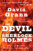 The Devil and Sherlock Holmes: Tales of Murder, Madness, and Obsession - ISBN: 9780307275905