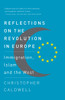Reflections on the Revolution In Europe: Immigration, Islam and the West - ISBN: 9780307276759