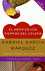 El amor en los tiempos del cólera:  - ISBN: 9780307387264
