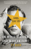 Gods Like Us: On Movie Stardom and Modern Fame - ISBN: 9780307390844