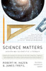 Science Matters: Achieving Scientific Literacy - ISBN: 9780307454584