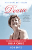 Dearie: The Remarkable Life of Julia Child - ISBN: 9780307473417